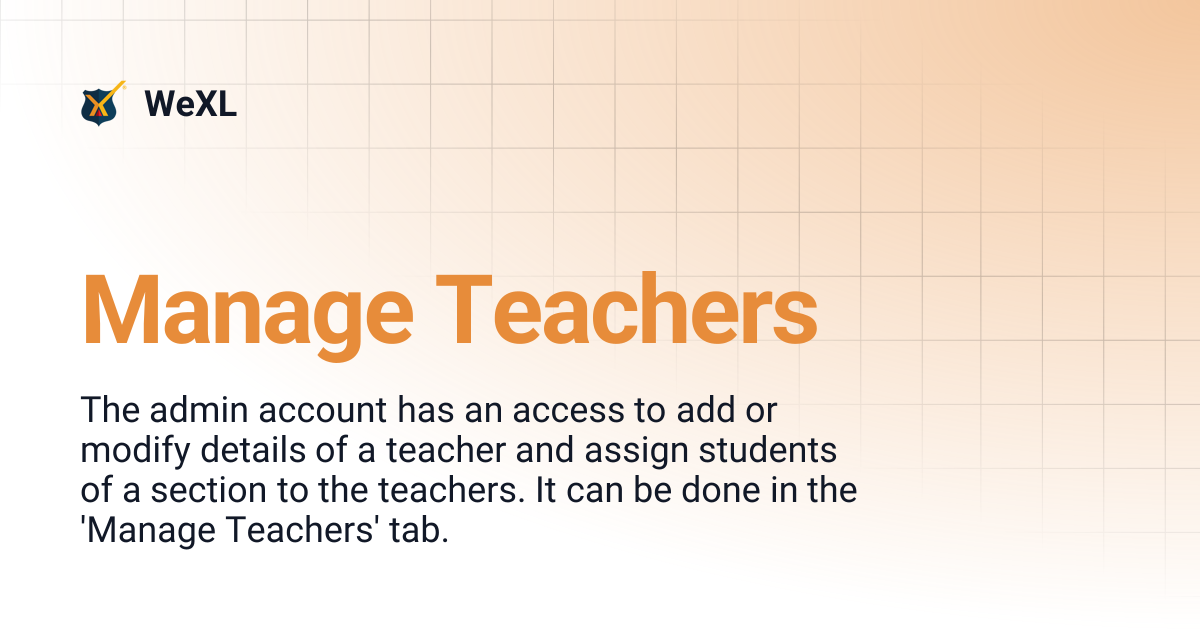 Manage Teachers | WeXL