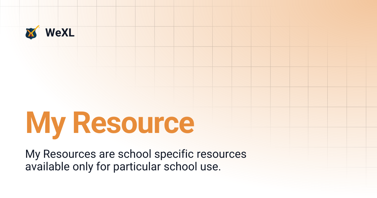 My Resource | WeXL